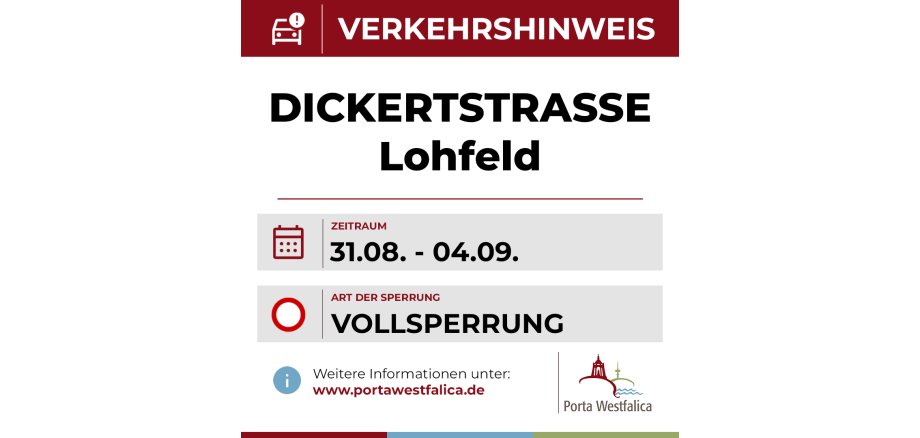 Eine Hinweistafel auf die Sperrung der Dickertstraße